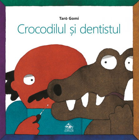 Válogatott könyvek - Editura-Cartea-Copiilor-Crocodilul-si-dentistul-Taro-Gomi