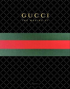 Cartea Gucci -“The Making Of” de Frida Giannini [1]