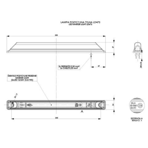 Lampa gabarit LED, pozitie fata, spate, lateral, 12V-24V, 23cm, Alb, Rosu, Portocaliu [1]