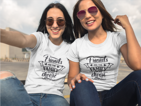 Cadouri personalizate - Tricou personalizat pentru prietena ta "Friends are the family you choose"