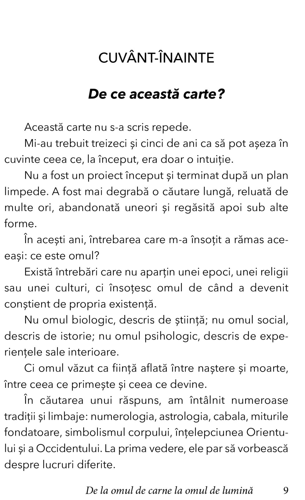 De la omul de carne la OMUL DE LUMINA [3]