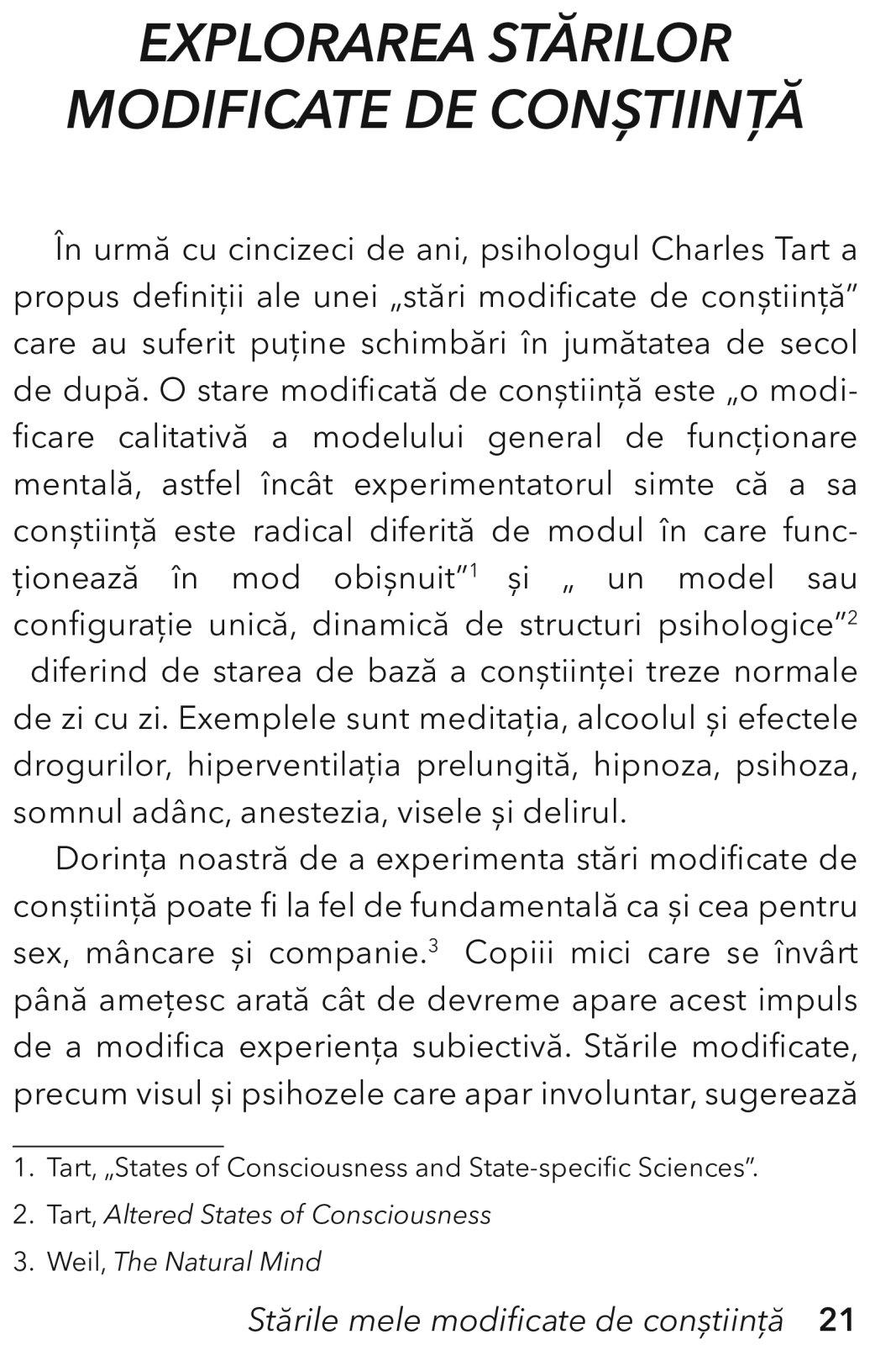 Starile Mele Modificate de Constiinta [10]