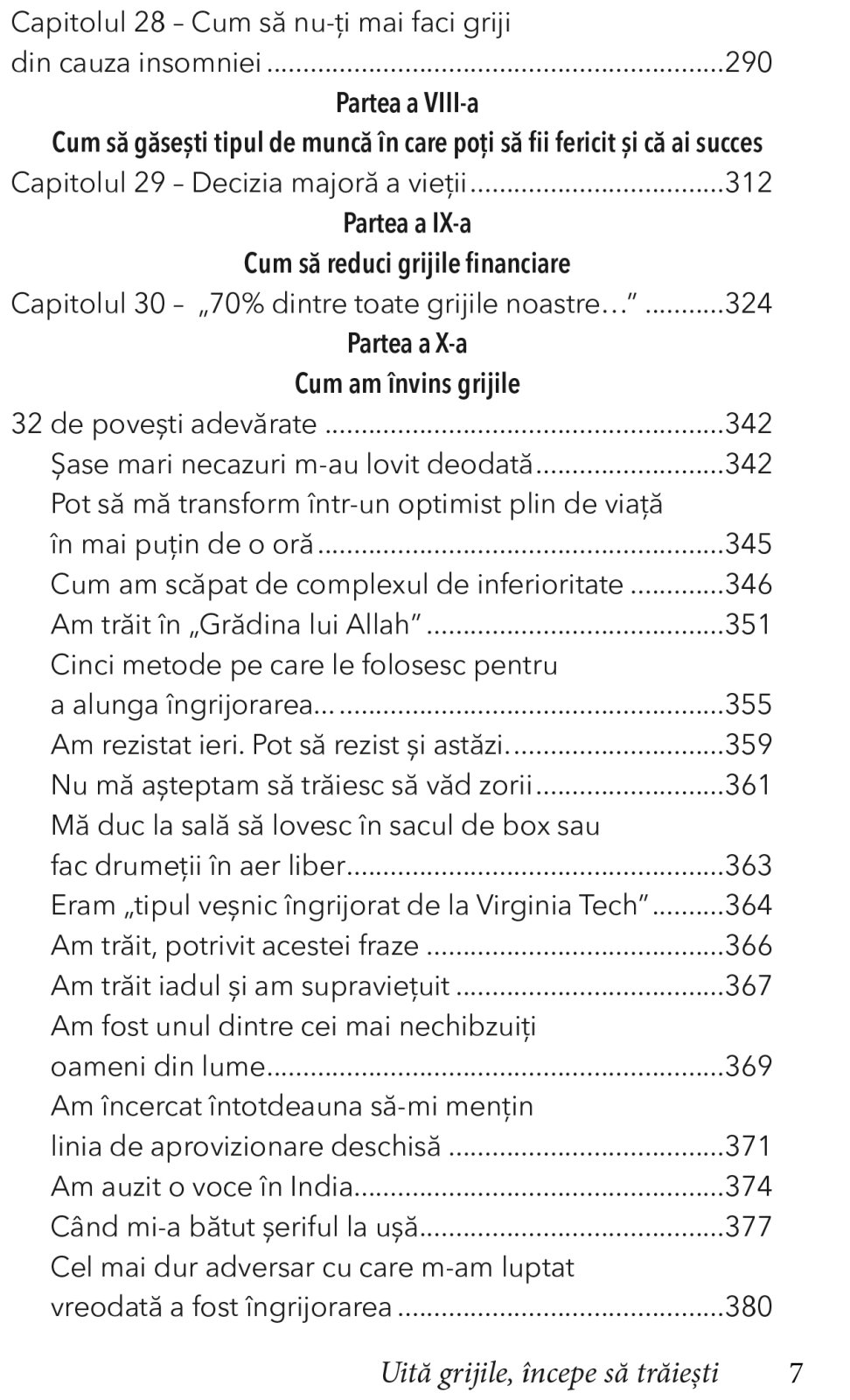 Uita grijile, incepe sa traiesti! [3]