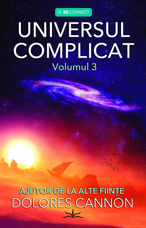 Universul Complicat - Ajutor de la alte fiinte. Volumul 3 [0]