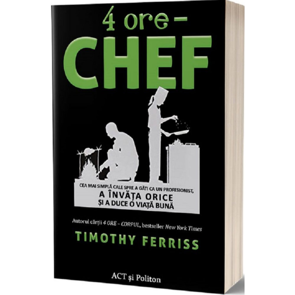 4 ore - Chef de Timothy Ferriss [1]