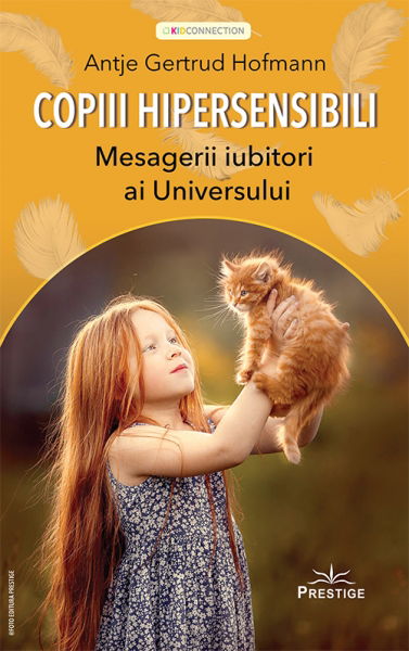Copiii Hipersensibili - Mesagerii iubitori ai universului [1]