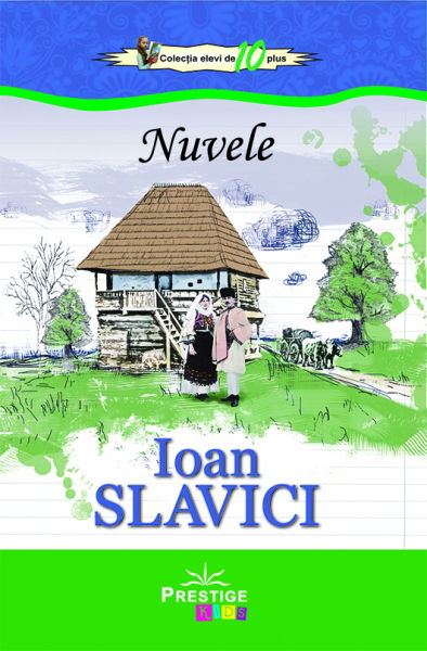 Nuvele Ioan Slavici [1]