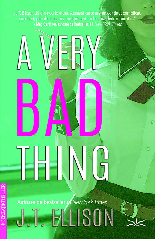 A very bad thing de J.T. Ellison [1]