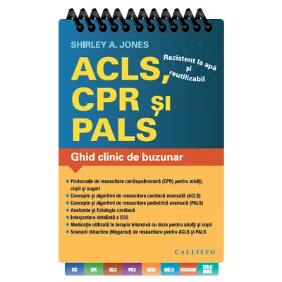 ACLS, CPR si PALS: Ghid clinic de buzunar de Shirley A. Jones [1]