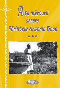 Alte marturii despre Parintele Arsenie Boca [1]