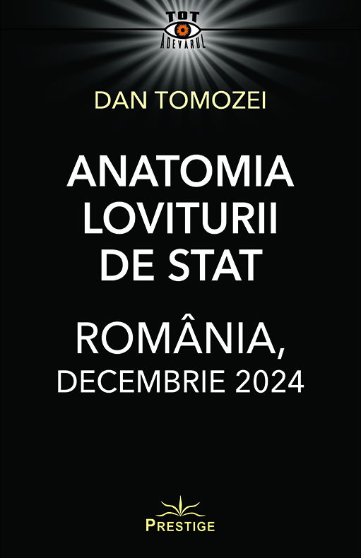 Anatomia Loviturii de Stat - Romania, decembrie 2024 de Dan Tomozei [1]