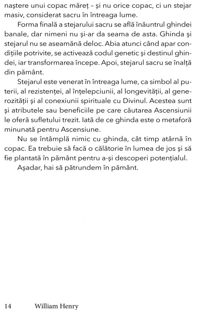 Ascensiunea. Povesti divine despre trezirea fiintei intregi si sfinte din interior de William Henry [10]