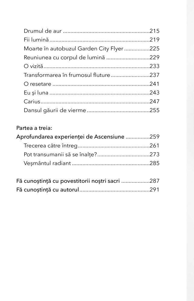 Ascensiunea. Povesti divine despre trezirea fiintei intregi si sfinte din interior de William Henry [3]