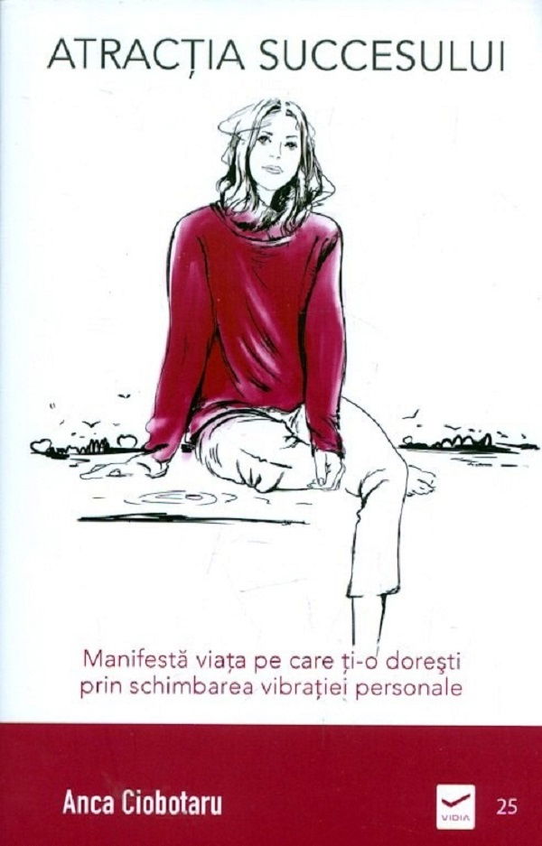 Atractia succesului de Anca Ciobotaru [1]