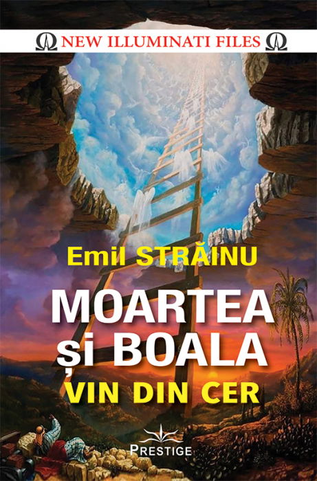 Moartea si boala vin din cer de Emil Strainu [1]