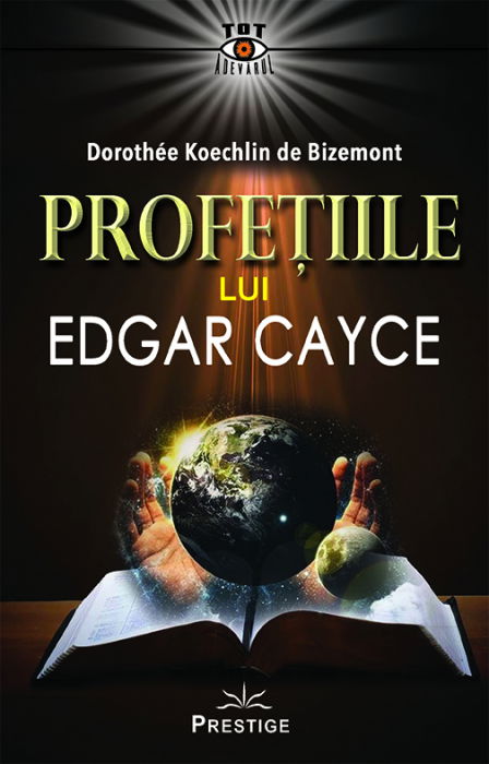 Profetiile lui Edgar Cayce de Dorothee Koechlin de Bizemont [1]