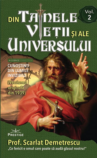 Din tainele vietii si ale universului. Volumele I-III de Scarlat Demetrescu [3]