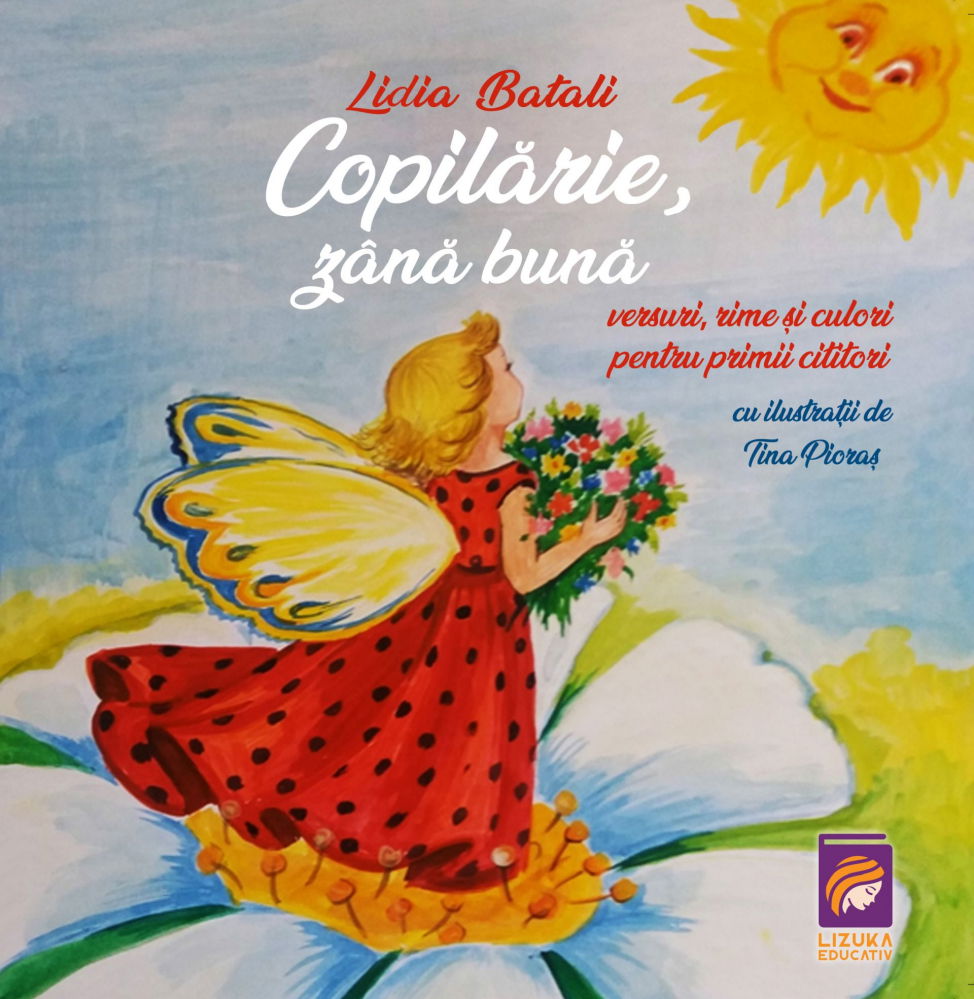 Copilarie, zana buna. Versuri, rime si culori pentru primii cititori [1]