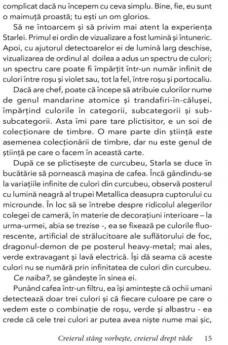 Creierul stang vorbeste, creierul drept rade de Ransom Stephens [10]