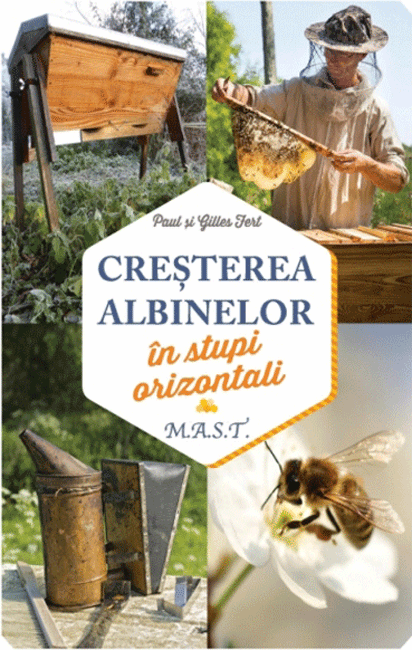 Cresterea albinelor in stupi orizontali de Gilles Fert, Paul Fert [1]