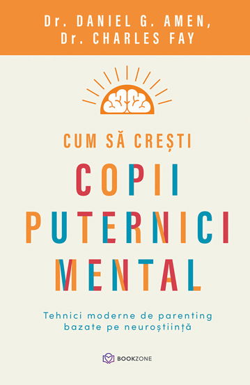 Cum sa cresti copii puternici mental [1]