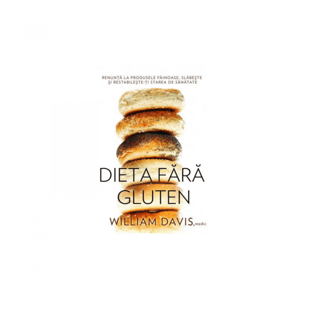 Dieta fara gluten - William Davis [1]