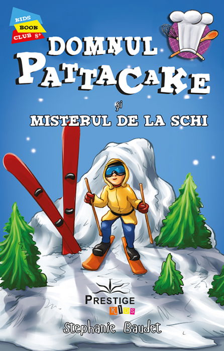 Domnul Pattacake si Misterul de la Schi de Stephanie Baudet [1]