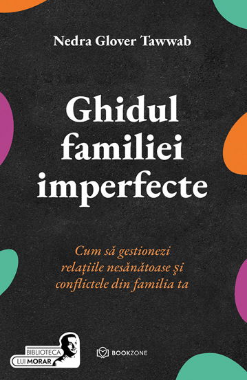 Ghidul familiei imperfecte [2]