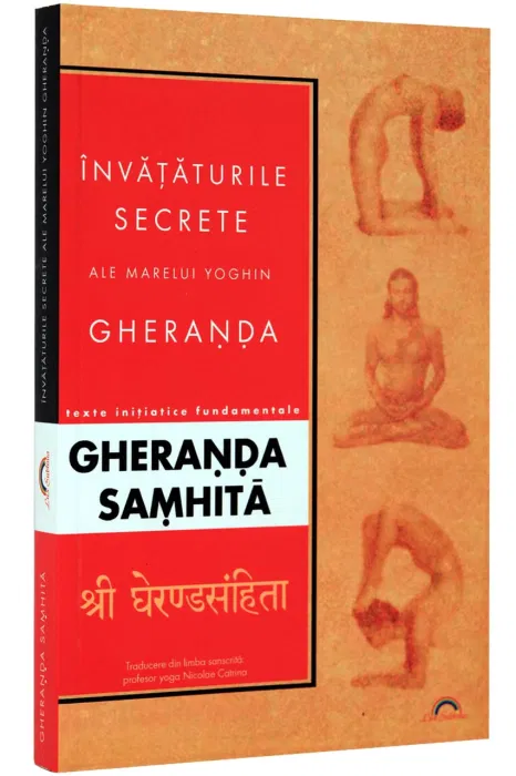 Gheranda Samhita - Invataturile secrete ale marelui yoghin Gheranda [1]