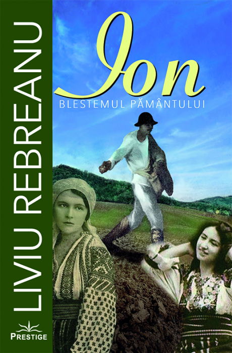 Ion. Blestemul Pamantului de Liviu Rebreanu [1]
