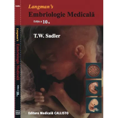 Langman.Embriologie medicala de T.W Sadler [1]
