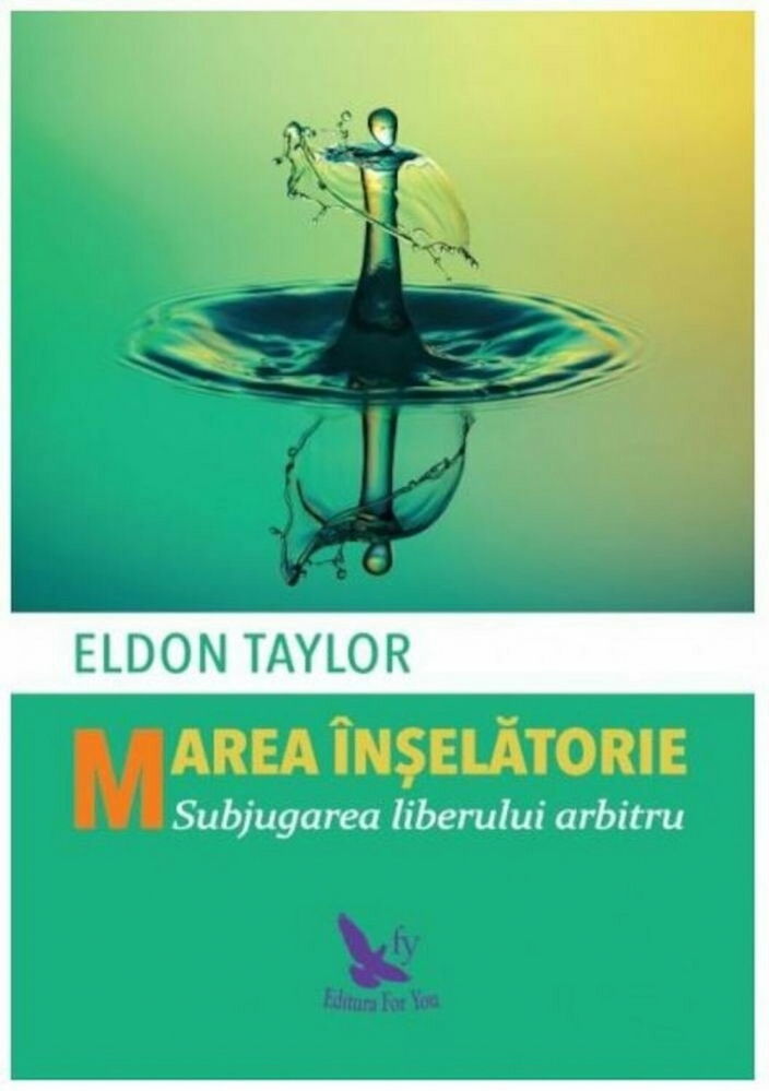Marea inselatorie de Eldon Taylor [1]