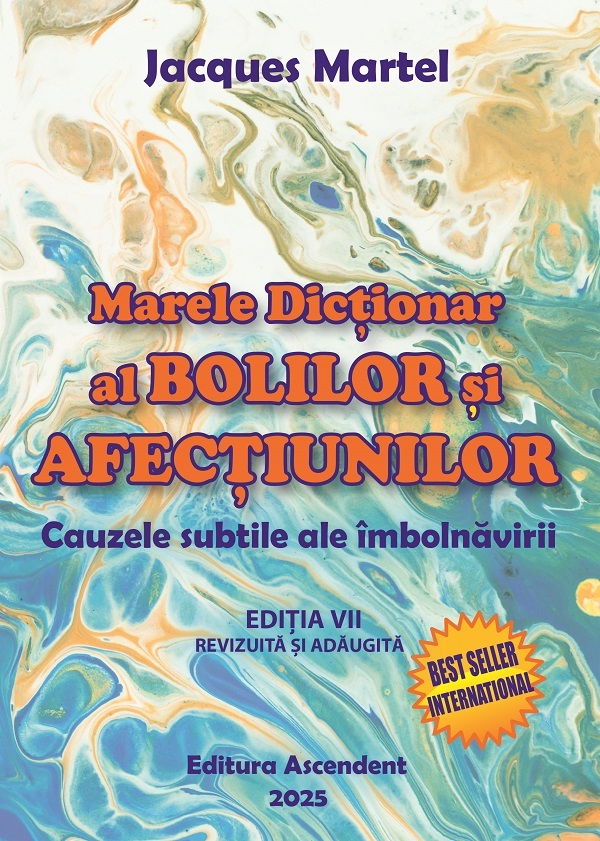 Marele dictionar al bolilor si afectiunilor de Jacques Martel [1]