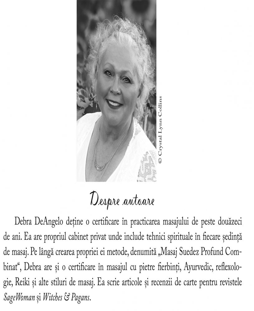Masajul Sacru. Magia si ritualul atingerii linistitoare de Debra DeAngelo [2]