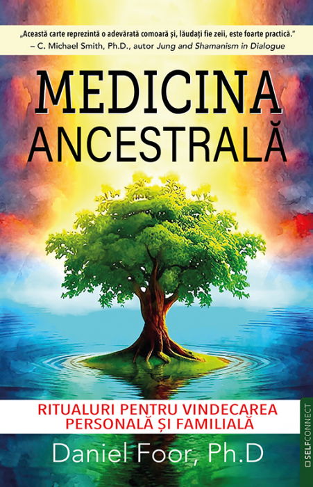Medicina Ancestrala de Daniel Foor, Ph. D [1]