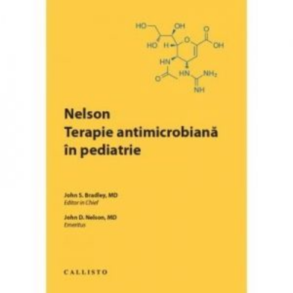 Nelson. Terapie antimicrobiana in pediatrie de John S. Bradley, John D. Nelson [1]