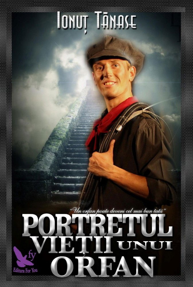 Portretul vietii unui orfan de Ionut Tanase [1]