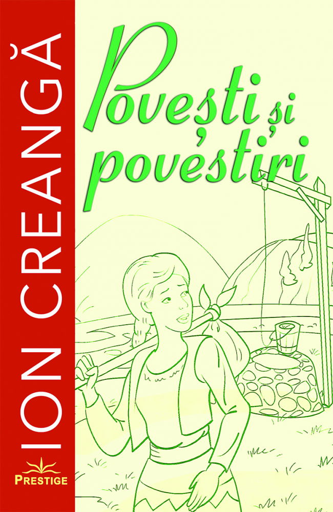 Povesti si povestiri de Ion Creanga [1]
