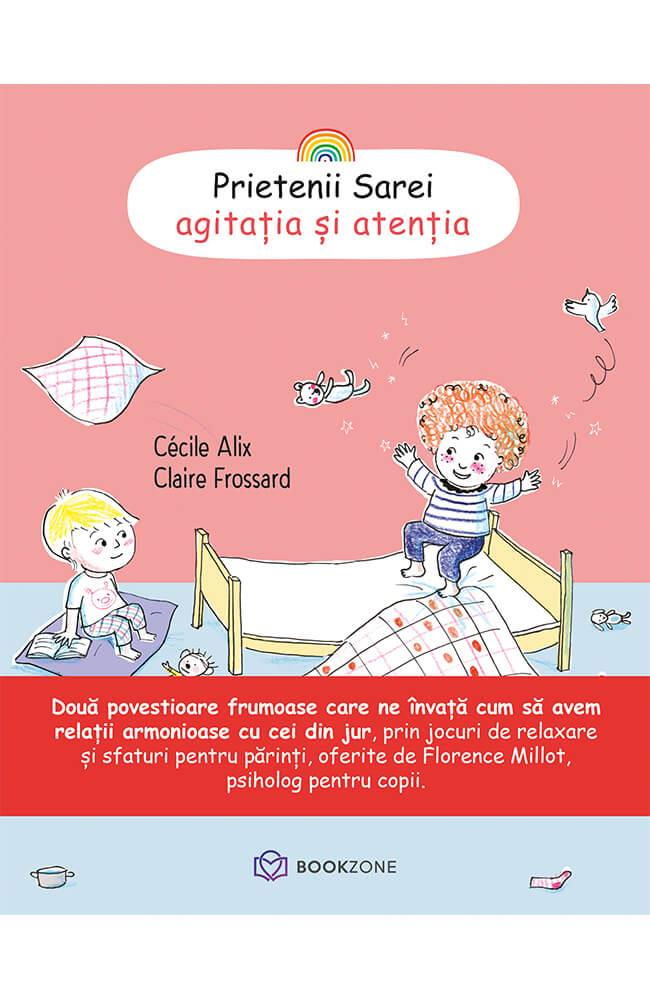 Prietenii Sarei - AGITATIA SI ATENTIA [1]