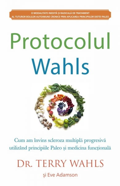 Protocolul Wahls de Terry Wahls, Eve Adamson [1]