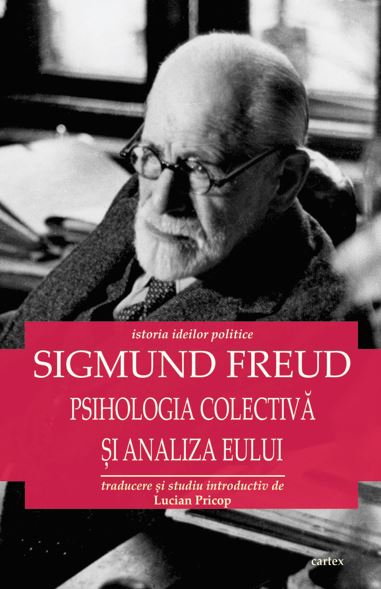 Psihologia colectiva si analiza eului de Sigmund Freud [1]