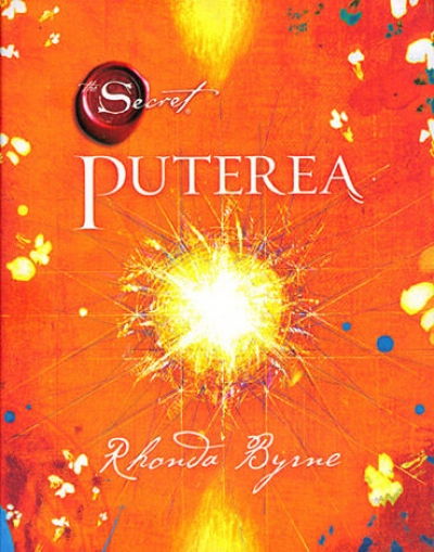 Puterea. Cartea 2, Seria "SECRETUL - The Secret" [1]