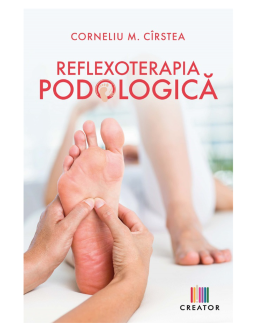 Reflexoterapia podologica - Corneliu M. Cirstea [1]