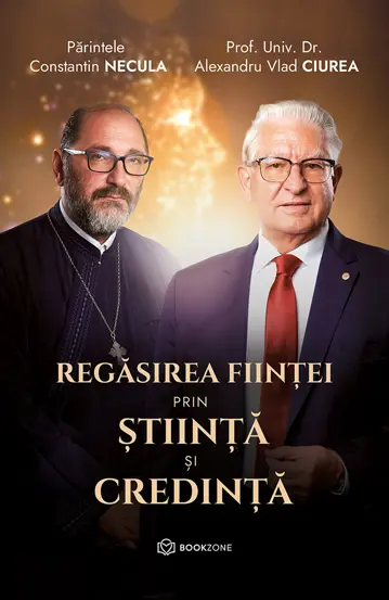 Regasirea fiintei prin stiinta si credinta [1]