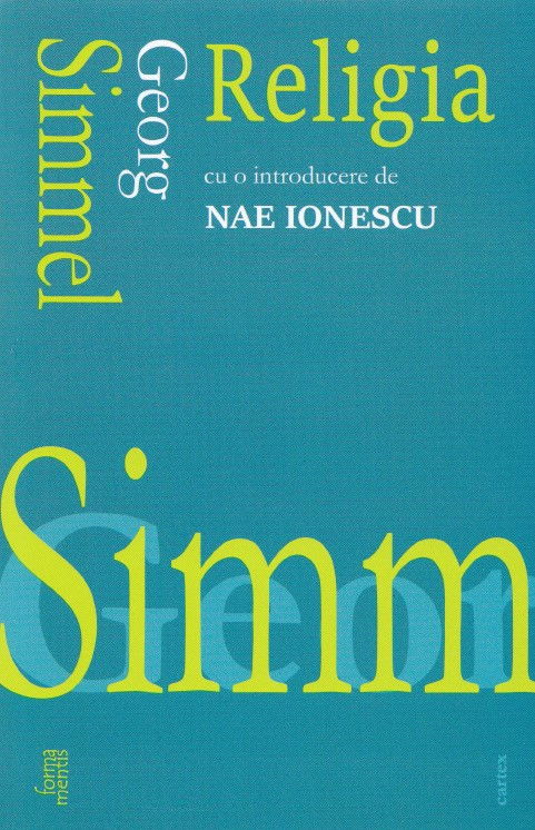 Religia - cu o introducere de Nae Ionescu de Georg Simmel [1]