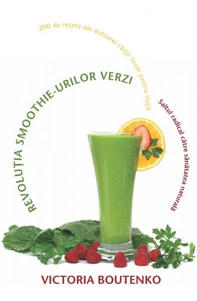 Revolutia smoothie-urilor verzi [1]