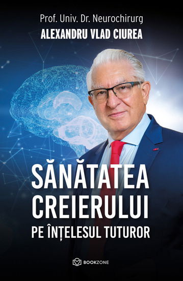 Sanatatea creierului pe intelesul tuturor [2]