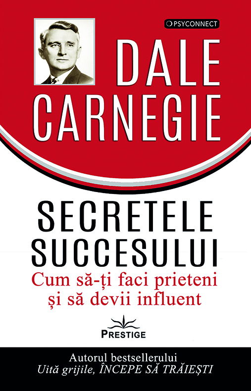 Secretele succesului de Dale Carnegie [1]