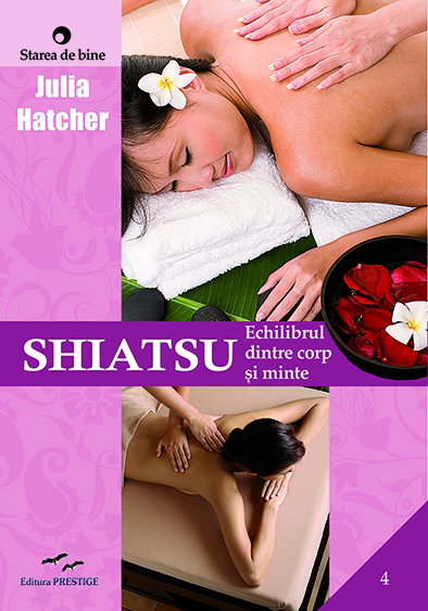 Shiatsu, Echilibrul dintre corp si minte [1]