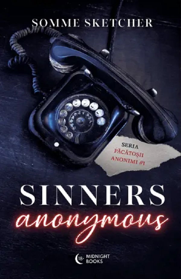 Sinners Anonymous. Seria Pacatosii Anonimi Vol.1 de Somme Sketcher [1]